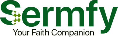 Sermfy - Your Faith Companion